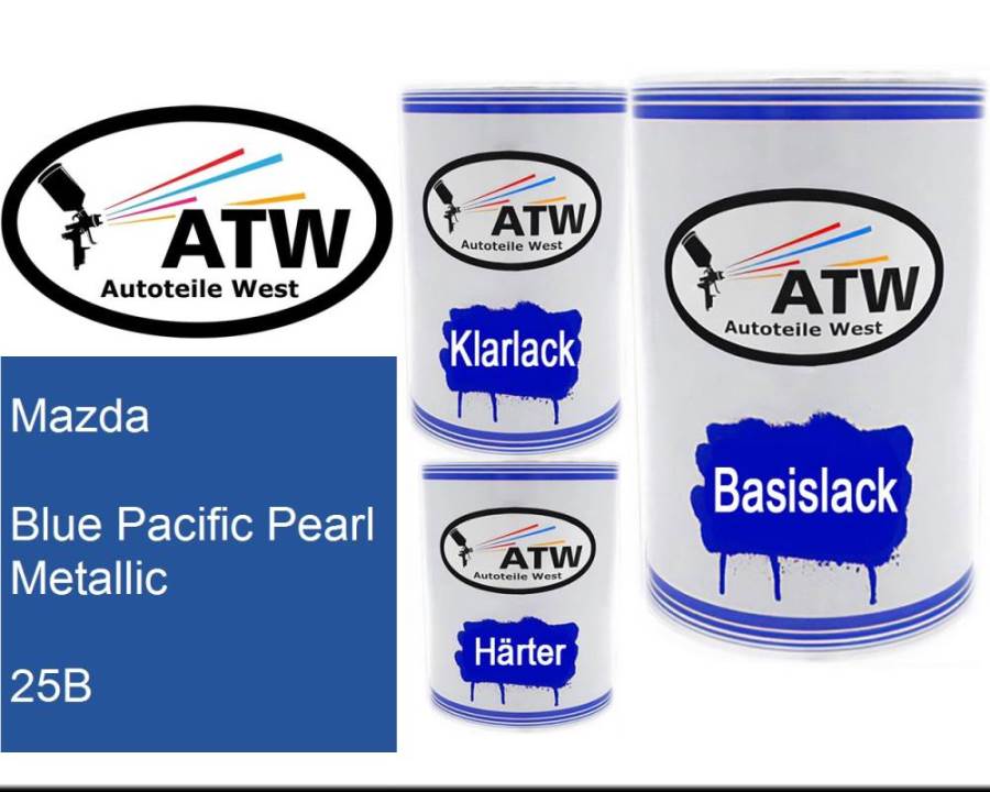 Mazda, Blue Pacific Pearl Metallic, 25B: 500ml Lackdose + 500ml Klarlack + 250ml Härter - Set, von ATW Autoteile West.